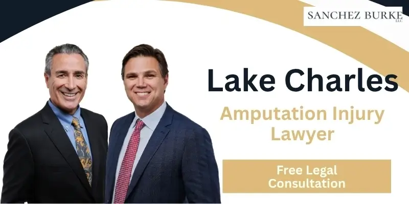 best amputation injury lawyer in lake charles